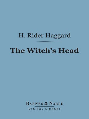 cover image of The Witch's Head (Barnes & Noble Digital Library)